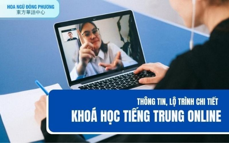 học tiếng Trung online tại Hoa Ngữ Đông Phương