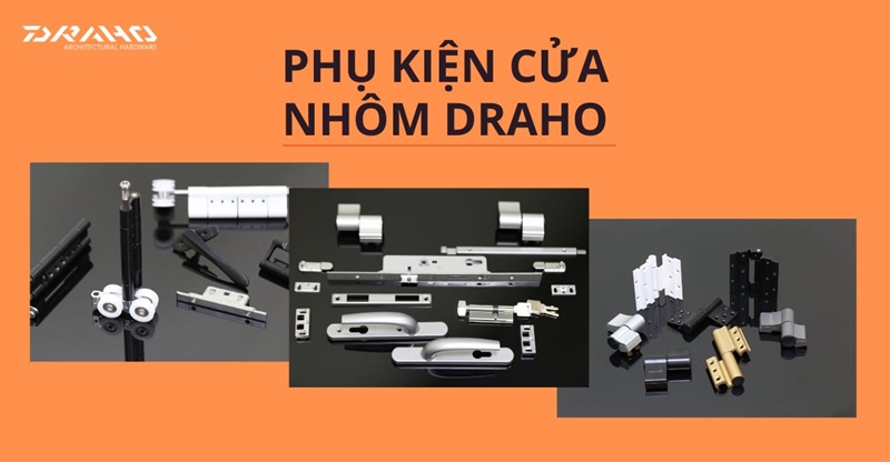 Cửa hàng phụ kiện DRAHO