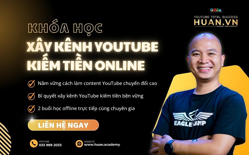 Khóa học Youtube tại Huân Academy