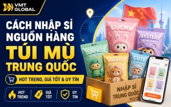 Cách Nhập Sỉ Nguồn Hàng Túi Mù Trung Quốc Hot Trend, Giá Tốt & Uy Tín